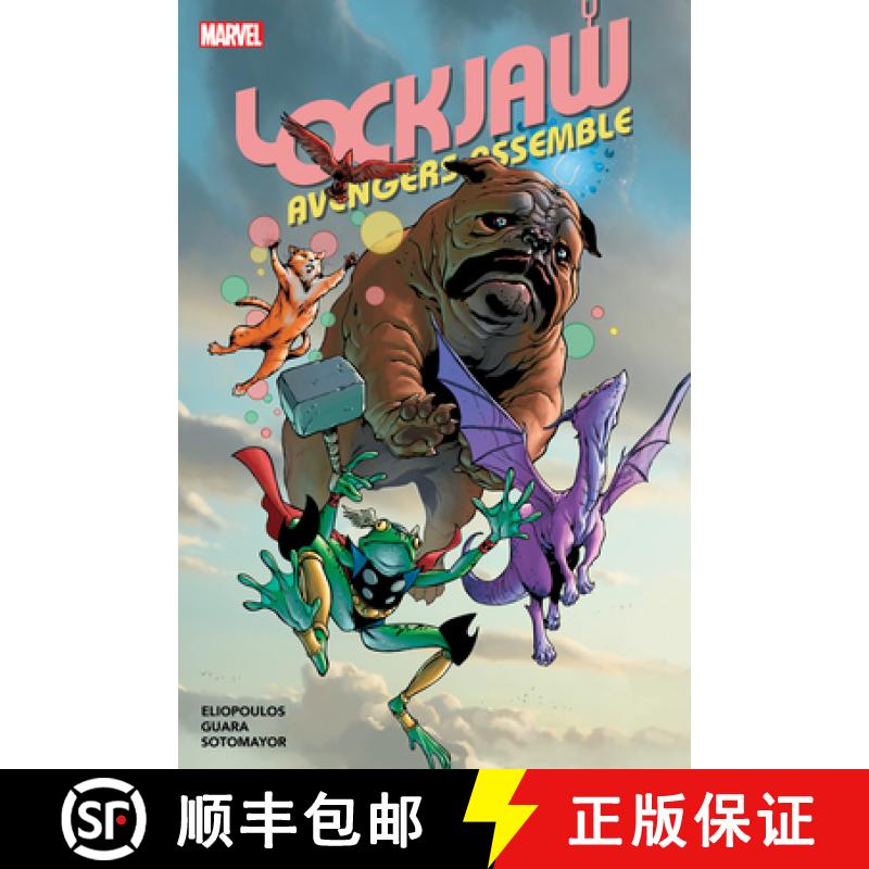 【3-4周达】Lockjaw: Avengers Assemble [9781302954574]