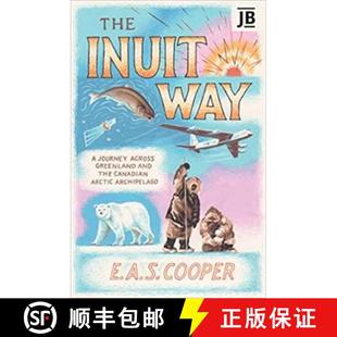 Way across Inuit Arctic 9781784779641 Canadian 4周达 and Greenland Journey Archipelago the