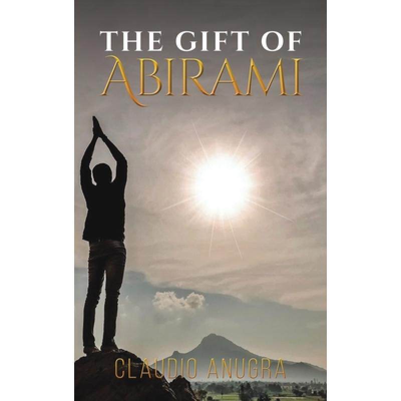 预订 the gift of abirami [9781528984546]