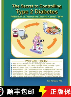 【3-4周达】The Secret To Controlling Type 2 Diabetes: Addendum to Permanent Diabetes Control [9780973112054]
