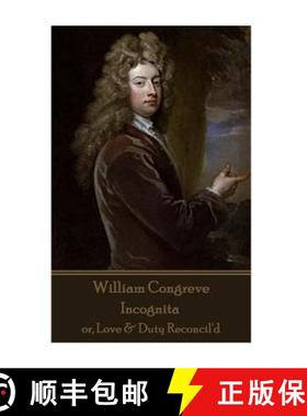 预订 William Congreve - Incognita: or, Love & Duty Reconcil'd [9781785438950]