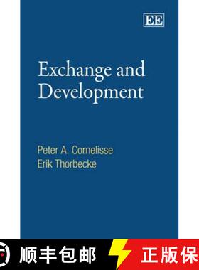 【3-4周达】Exchange and Development - An Anatomy of Economic Transactions: An Anatomy of Economic Tra... [9781849803106]