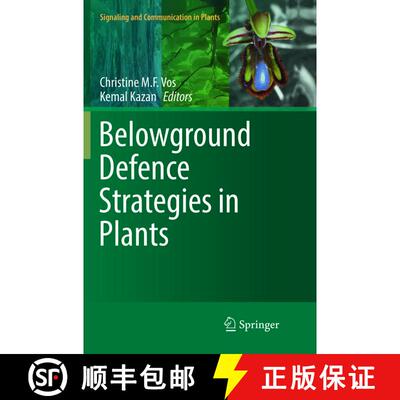【3-4周达】Belowground Defence Strategies in Plants [9783319825526]