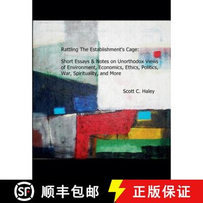 【3-4周达】Rattling The Establishment's Cage:  Short Essays & Notes on Unorthodox Views of Environmen... [9798224184699]