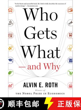 【3-4周达】Who Gets What -- And Why: The New Economics of Matchmaking and Market Design [9780544705289]