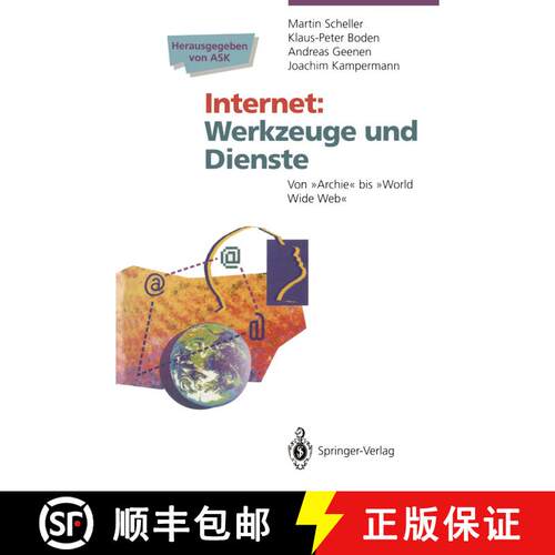 【3-4周达】Internet Werkzeuge und Dienste : Von Archie bis World Wide Web [9783540579687]
