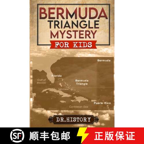 【3-4周达】Bermuda Triangle Mystery: The Dreaded  Bermuda Triangle: Strange and Amazing Facts and Myths [9798869341303]