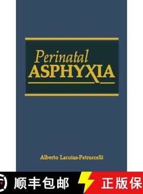 【3-4周达】Perinatal Asphyxia [9781461290117]