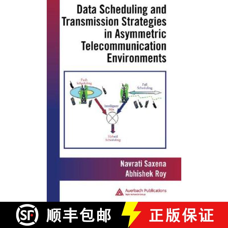 【3-4周达】Data Scheduling and Transmission Strategies in Asymmetric Telecommunication Environments [9781420046557]