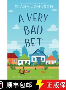 预订 A Very Bad Bet: Enemies to Lovers Sweet Romcom [9781638763017]