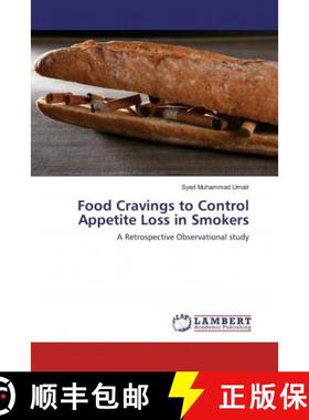 预订 Food Cravings to Control Appetite Loss in Smokers [9786139460762]