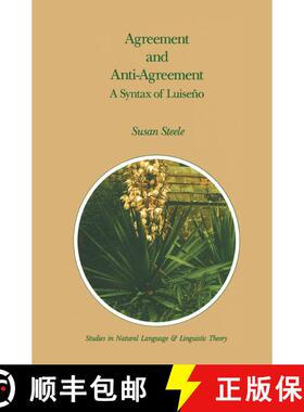 【3-4周达】Agreement and Anti-Agreement : A Syntax of Luiseño [9780792302605]