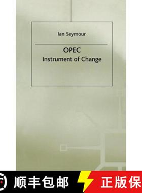 【3-4周达】OPEC : Instrument of Change [9781349057962]