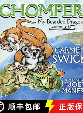 预订 Chomper my Bearded Dragon [9780983138068]