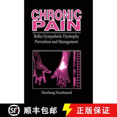 【3-4周达】精装 Chronic Pain: Reflex Sympathetic Dystrophy, Prevention, and Management [9780849386671]