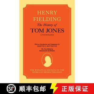 Jones the Edition The Tom Works Foundling... Fielding Wesleyan History 4周达 9780198124726 Henry