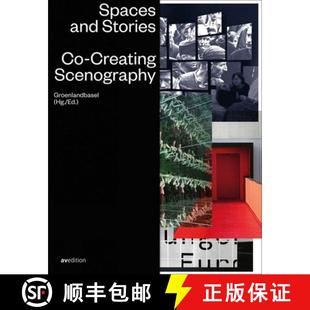 Spaces and Scenography 9783899863161 Creating 4周达 Stories