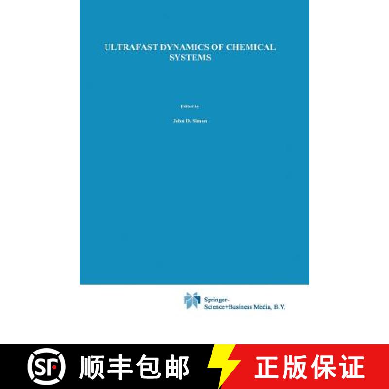 【3-4周达】Ultrafast Dynamics of Chemical Systems [9789401043953]