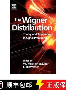 【3-4周达】The Wigner Distribution: Theory and Applications in Signal Processing [9780444888563]