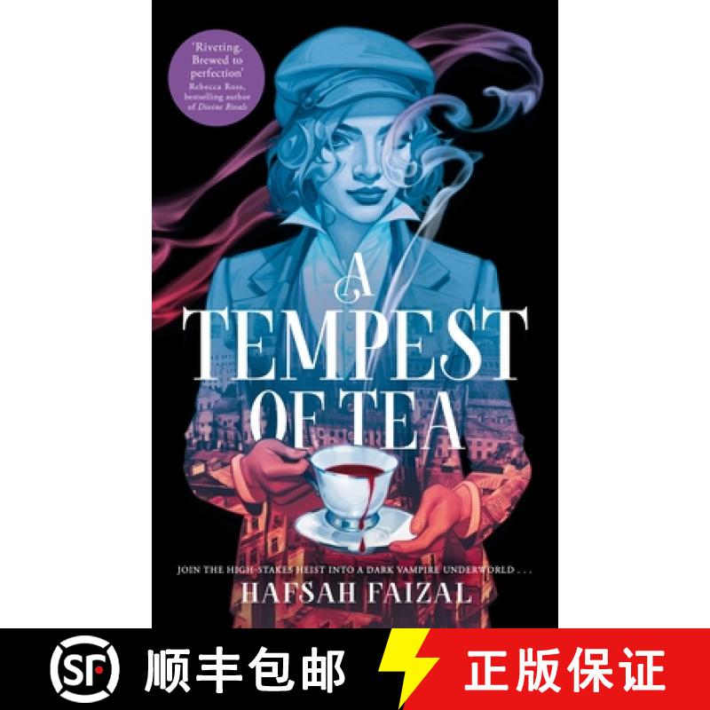 【3-4周达】A Tempest of Tea : The must-read YA vampire fantasy of 2024, from the author of TikTok sen... [9781529097085]