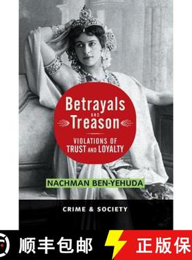 【3-4周达】Betrayals And Treason : Violations Of Trust And Loyalty [9780813397764]