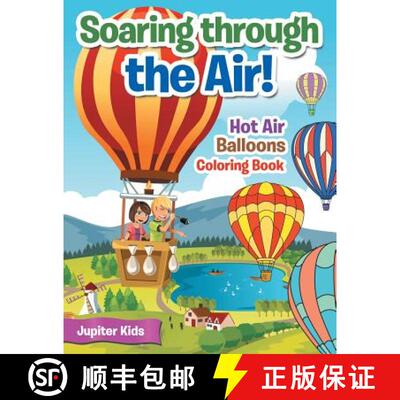 【3-4周达】Soaring through the Air! Hot Air Balloons Coloring Book [9781683269496]