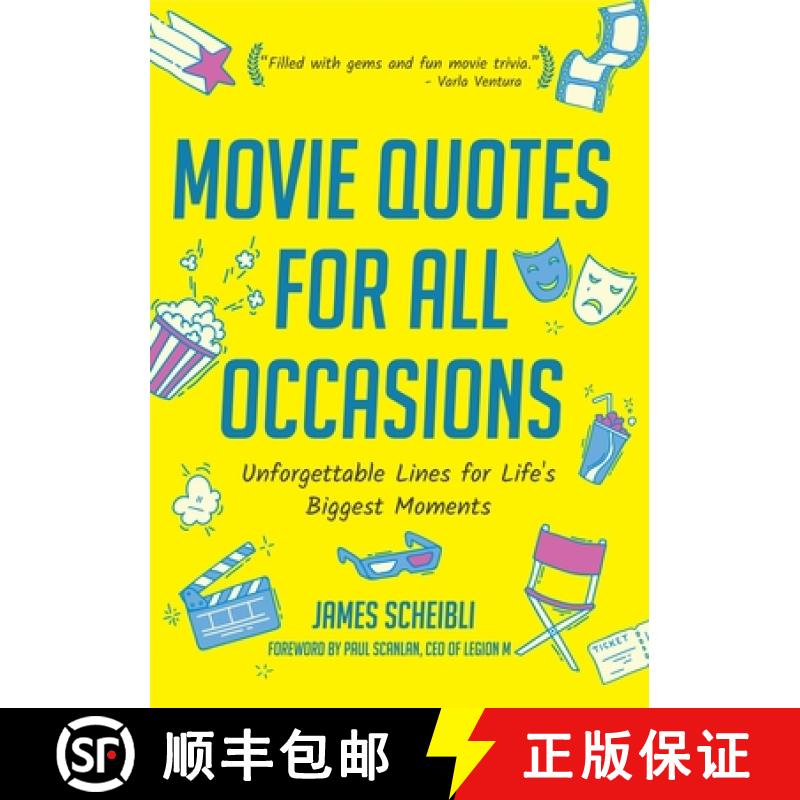 【3-4周达】Movie Quotes for All Occasions: Unforgettable Lines for Life's Biggest Moments (Book for T... [9781633536630]