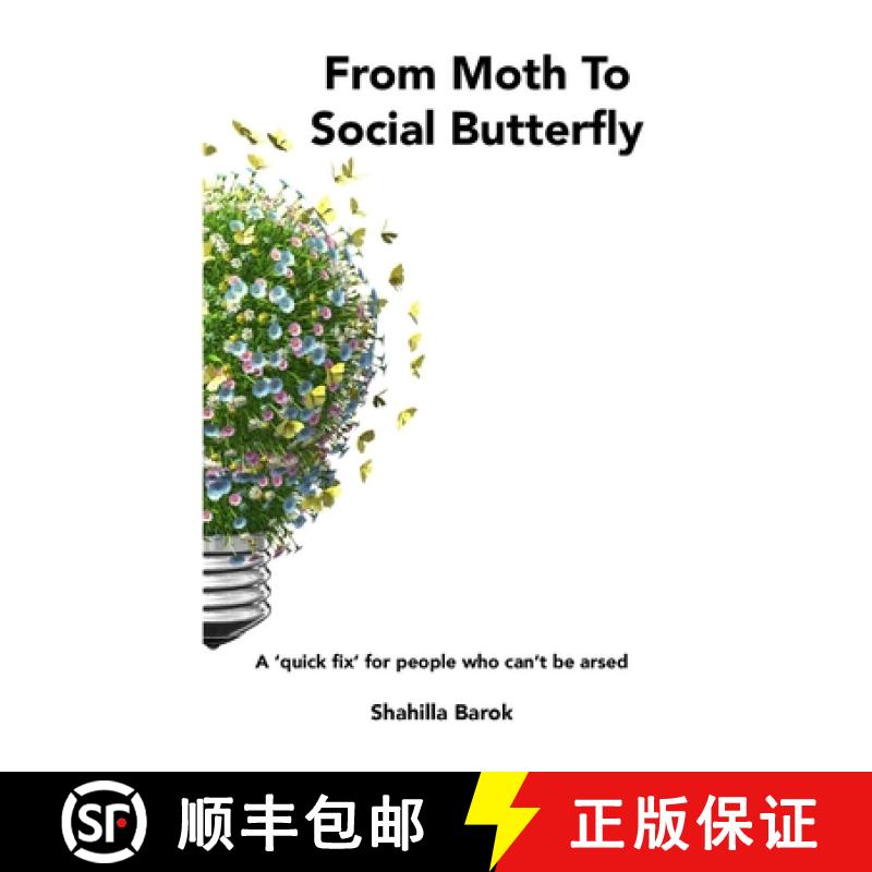【2-3周达】From Moth To Social Butterfly [9781527205178]