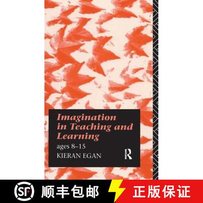 【3-4周达】精装 Imagination in Teaching and Learning: Ages 8 to 15 [9781138141445]