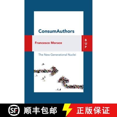 预订 Consumauthors: The New Generational Nuclei [9788885486003]
