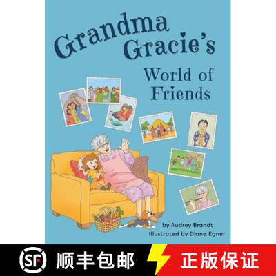 【3-4周达】精装 Grandma Gracie's World of Friends [9798990645455]