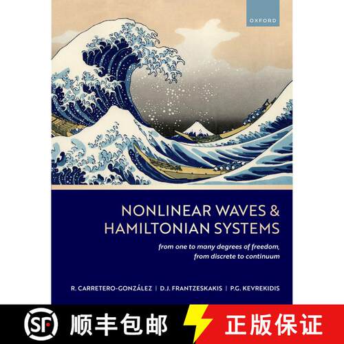 【3-4周达】精装 Nonlinear Waves & Hamiltonian Systems: From One To Many Degrees of Freedom, From Disc... [9780192843234]
