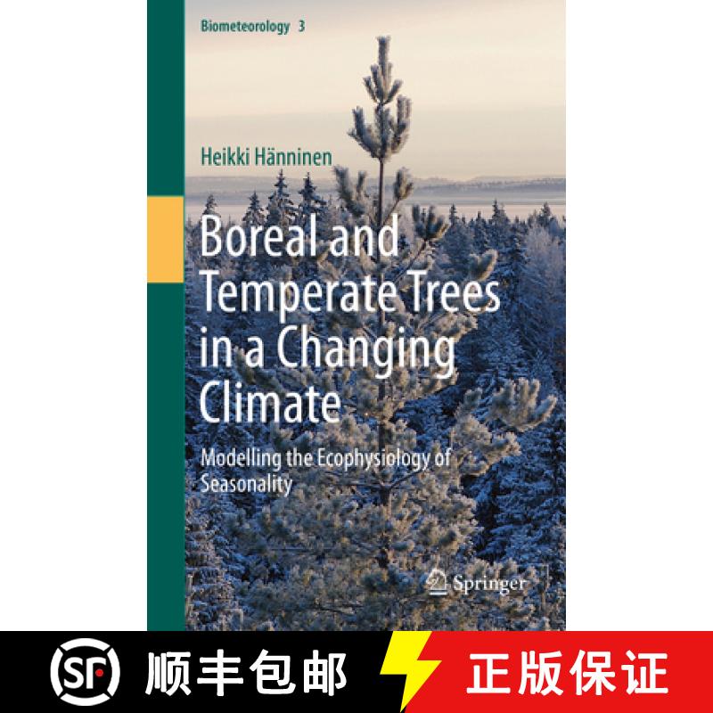 预订 Boreal and Temperate Trees in a Changing Climate: Modelling the Ecophysiology of Seasonality [9789401775472]