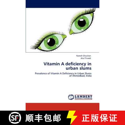 预订 Vitamin A deficiency in urban slums [9783846509142]