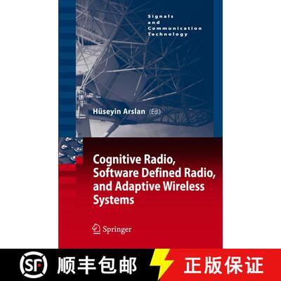 【3-4周达】精装 Cognitive Radio, Software Defined Radio, and Adaptive Wireless Systems [9781402055416]