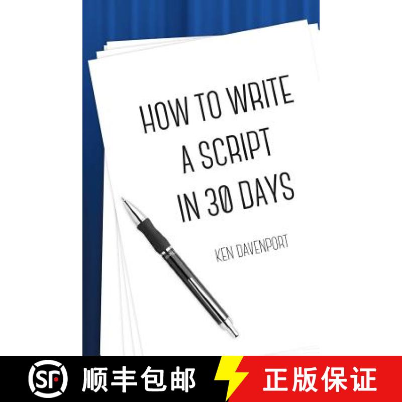 【2-3周达】How To Write A Script in 30 Days [9781387174096]