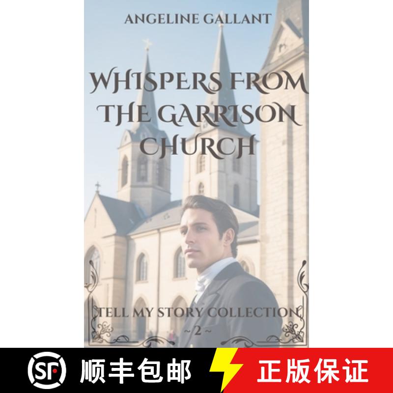 【3-4周达】Whispers From The Garrison Church [9798227380005]