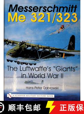 【3-4周达】Messerschmitt ME 321/323 [9780764314421]
