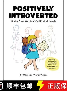 【3-4周达】Positively Introverted: Finding Your Way in a World Full of People [9781507216682]