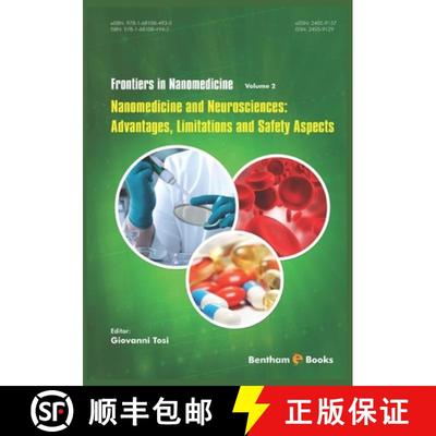【3-4周达】Nanomedicine and Neurosciences: Advantages, Limitations and Safety Aspects [9781681084947]