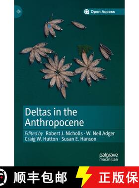 【3-4周达】Deltas in the Anthropocene [9783030235161]