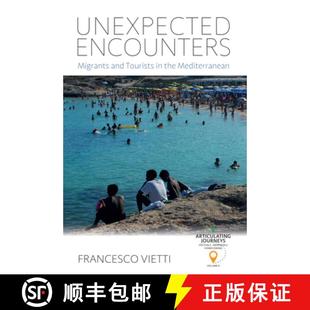the 9781805395065 Unexpected and Tourists Migrants 4周达 Encounters Mediterranean