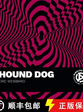 【3-4周达】Hound Dog: A Song by Big Mama Thornton and Interpreted by Elvis Presley and Others [9781478020103]