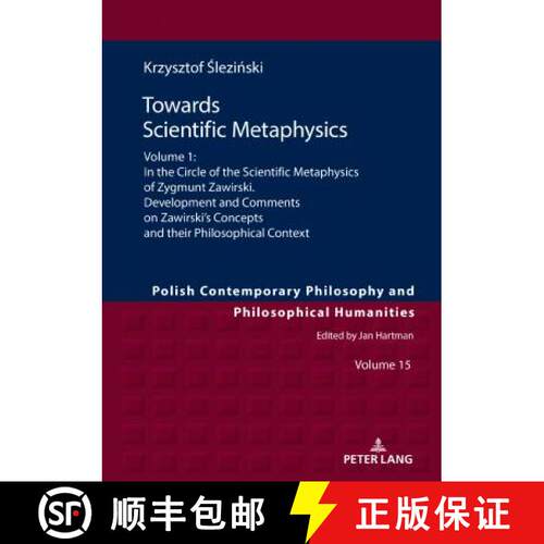 【3-4周达】精装 Towards Scientific Metaphysics, Volume 1: In the Circle of the Scientific Metaphysics... [9783631781081]