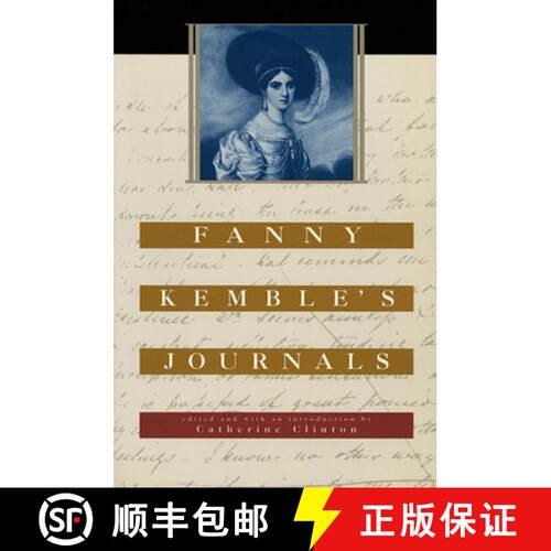 【3-4周达】Fanny Kemble's Journals: Edited and with an Introduction by Catherine Clinton [9780674004405]