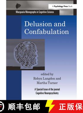 【3-4周达】Delusion and Confabulation: A Special Issue of Cognitive Neuropsychiatry [9781032920887]