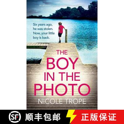 【3-4周达】The Boy in the Photo: An absolutely gripping and emotional page turner [9781786818652]