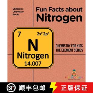 Nitrogen Children Chemistry about Fun Series for Books The Facts Element 4周达 9798869410344 Kids