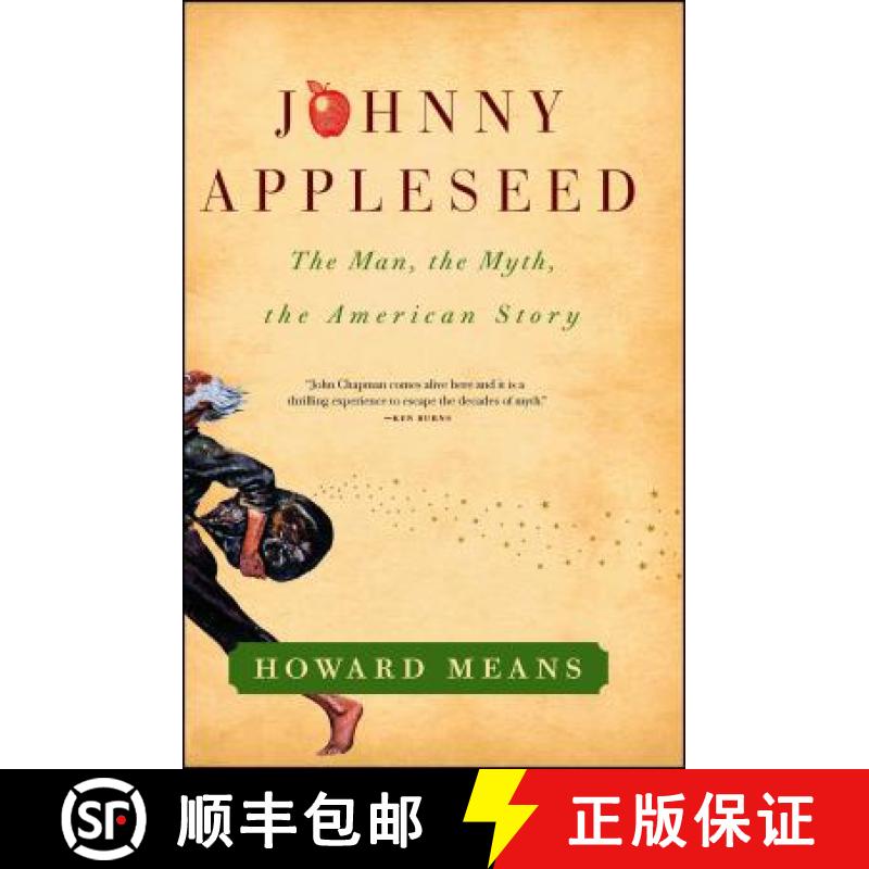 【3-4周达】Johnny Appleseed: The Man, the Myth, the American Story [9781439178263]