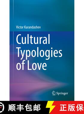 【3-4周达】The Cultural Typologies of Love [9783031053429]